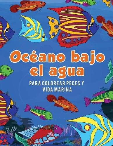 Oceano bajo el agua para colorear peces y vida marina