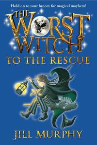 Cover image for The Worst Witch to the Rescue