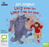 Cover image for Lucy Keeps the Wolf from the Door