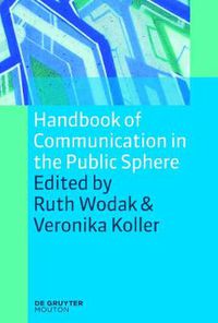 Cover image for Handbook of Communication in the Public Sphere