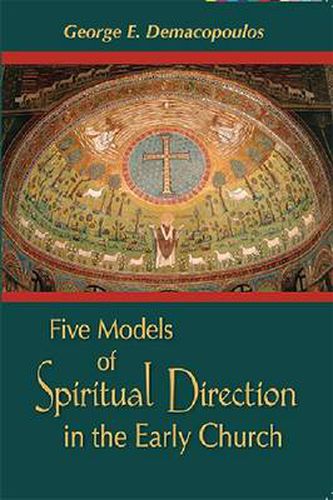 Cover image for Five Models of Spiritual Direction in the Early Church