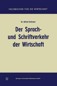 Cover image for Der Sprach- Und Schriftverkehr Der Wirtschaft