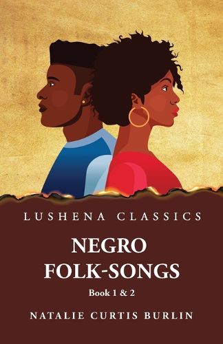 Cover image for Negro Folk-Songs Book 1 & 2