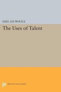 Cover image for The Uses of Talent