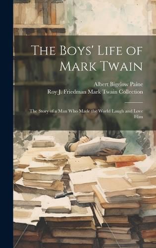 Cover image for The Boys' Life of Mark Twain