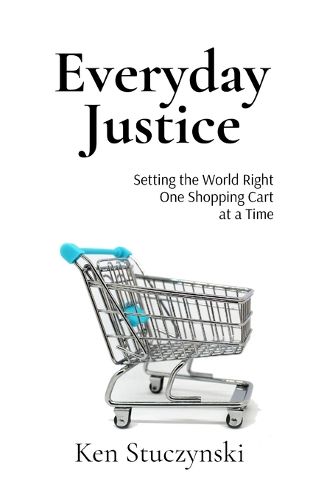 Cover image for Everyday Justice