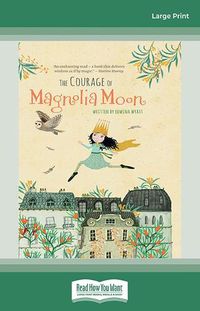 Cover image for The Courage of Magnolia Moon