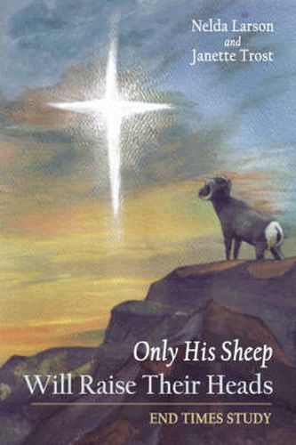 Cover image for Only His Sheep Will Raise Their Heads