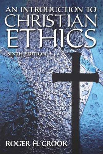 Cover image for An Introduction to Christian Ethics