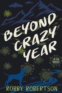 Cover image for Beyond Crazy Year
