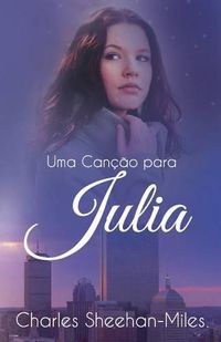 Cover image for Uma Cancao para Julia