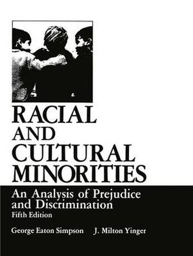 Cover image for Racial and Cultural Minorities: An Analysis of Prejudice and Discrimination