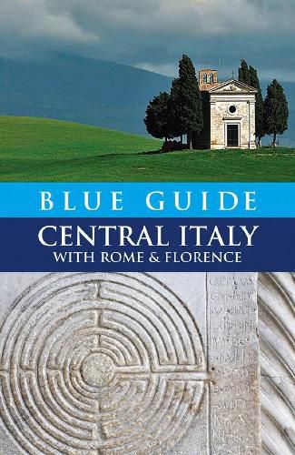 Cover image for Blue Guide Central Italy: With Rome and Florence