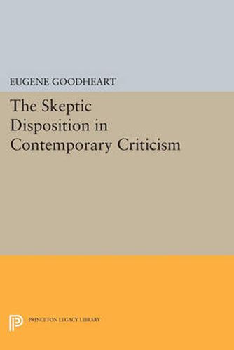 Cover image for The Skeptic Disposition In Contemporary Criticism