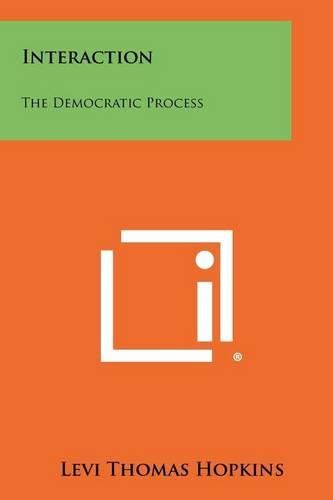 Cover image for Interaction: The Democratic Process