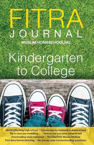 Cover image for Fitra Journal &#12033;Muslim Homeschooling Kindergarten to College: Issue Three