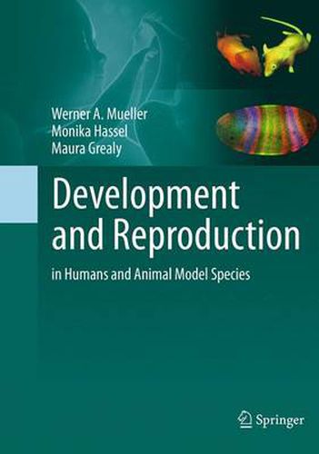 Cover image for Development and Reproduction in Humans and Animal Model Species