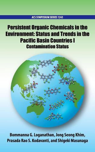 Cover image for Persistent Organic Chemicals in the Environment: Status and Trends in the Pacific Basin Countries I Contamination Status