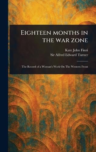 Cover image for Eighteen Months in the War Zone
