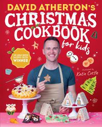 Cover image for David Atherton's Christmas Cookbook for Kids