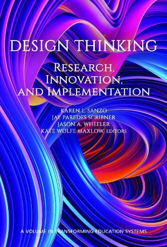 Cover image for Design Thinking: Research, Innovation and Implementation