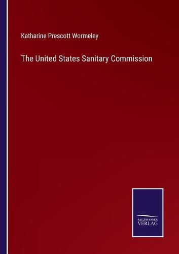 The United States Sanitary Commission