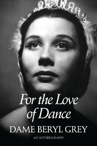 Cover image for For the Love of Dance: My Autobiography