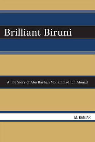 Cover image for Brilliant Biruni: A Life Story of Abu Rayhan Mohammad Ibn Ahmad