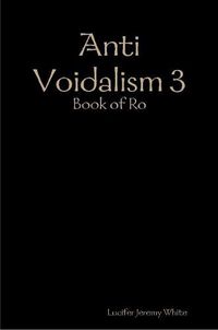 Cover image for Anti Voidalism 3: Book of Ro