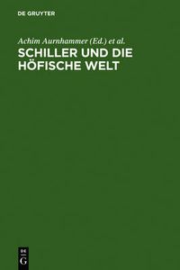 Cover image for Schiller Und Die Hoefische Welt