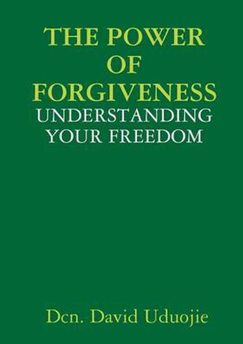 The Power of Forgiveness