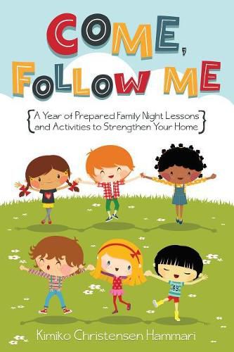Cover image for [primary Fhe]: [a Year of Family Night Lessons and Activities to Strengthen Your Home]