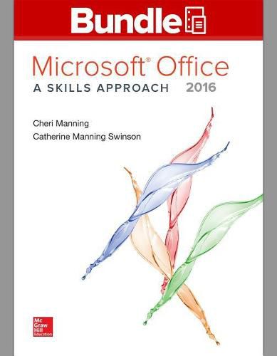Cover image for Gen Combo LL MS Office 2016: Skills Approach; Simnet Office 2016 Manning Smbk Access Card