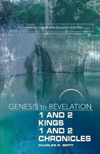 Cover image for Genesis to Revelation: 1 and 2 Kings, 1 and 2 Chronicles Par