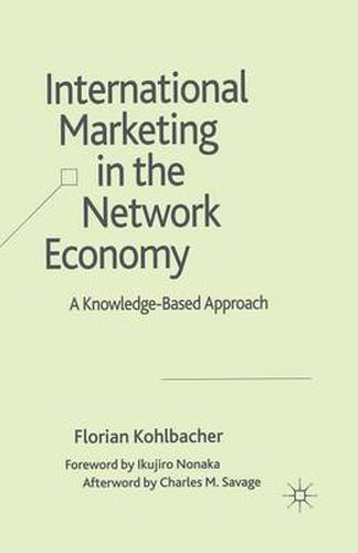 Cover image for International Marketing in the Network Economy: A Knowledge-Based Approach