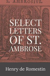 Cover image for Select Letters of St. Ambrose