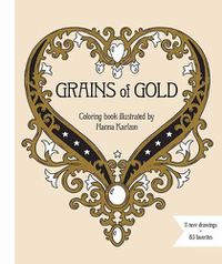 Cover image for Grains of Gold Coloring Book