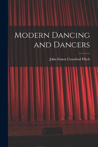 Cover image for Modern Dancing and Dancers