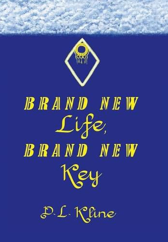 Cover image for Brand New Life, Brand New Key