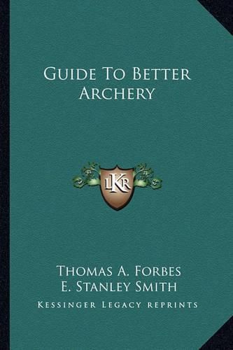 Cover image for Guide to Better Archery