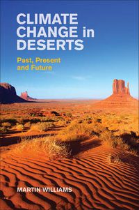 Cover image for Climate Change in Deserts: Past, Present and Future