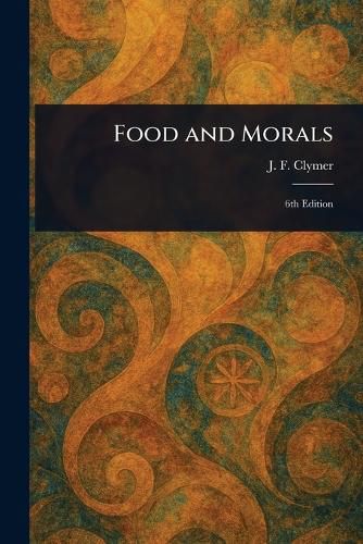 Cover image for Food and Morals