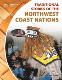 Cover image for Traditional Stories of the Northwest Coast Nations