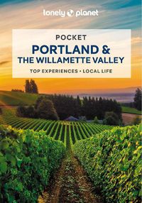 Cover image for Lonely Planet Pocket Portland & the Willamette Valley