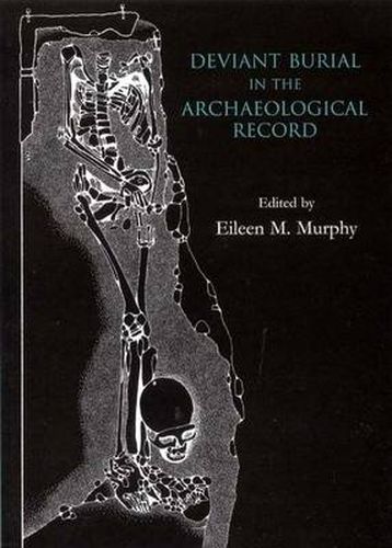 Cover image for Deviant Burial in the Archaeological Record