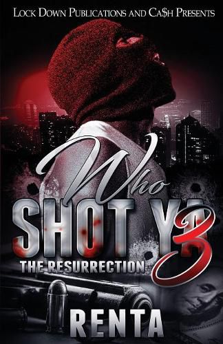 Cover image for Who Shot Ya 3: The Resurrection