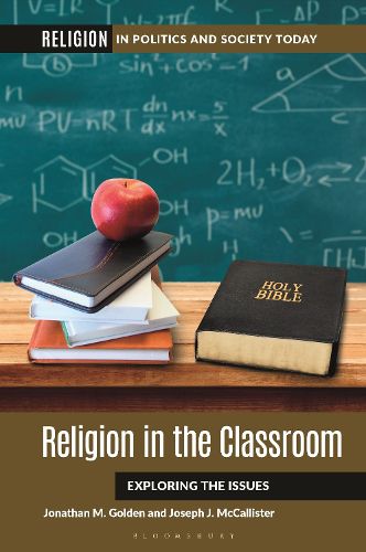 Cover image for Religion in the Classroom: Exploring the Issues