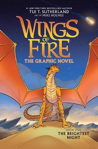 Cover image for Wings of Fire: The Brightest Night: A Graphic Novel (Wings of Fire Graphic Novel #5)