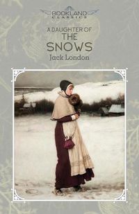 Cover image for A Daughter of the Snows