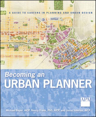 Cover image for Becoming an Urban Planner: A Guide to Careers in Planning and Urban Design